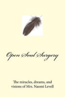 Open Soul Surgery: First English Edition 1544104472 Book Cover