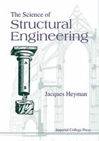 The Science of Structural Engineering 1860941893 Book Cover