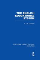 The English Educational System 0415750857 Book Cover