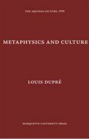 Metaphysics and Culture 0874621615 Book Cover