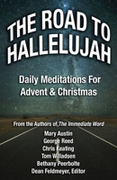 The Road to Hallelujah: An Advent Devotional 0788030086 Book Cover
