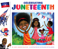 Celebrating Juneteenth 1503853896 Book Cover