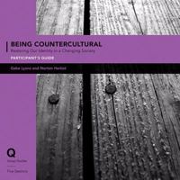 Being Countercultural Participant's Guide with DVD: Restoring Our Identity in a Changing Society 0310671388 Book Cover