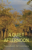 A Quiet Afternoon B0CKW4TPNB Book Cover