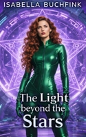 The Light beyond the Stars B0DPPYPXZW Book Cover