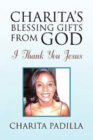 Charita's Blessing Gifts from God 1436382300 Book Cover