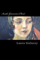 Inside Grammie's Closet 1492229857 Book Cover