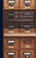 Rules for a Dictionary Catalogue 1016312830 Book Cover