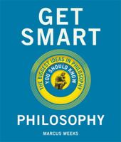 Get Smart: Philosophy 1786485877 Book Cover