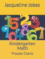 Kindergarten Math: Process Charts 1734016876 Book Cover