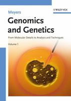 Genomics and Genetics 2 Volume Set: From Molecular Details to Analysis and Techniques 3527316094 Book Cover