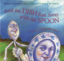 And the Dish Ran Away with the Spoon 0439390133 Book Cover