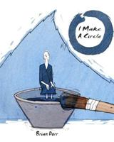 I Make a Circle 1456576917 Book Cover