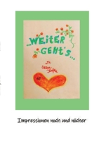 Weiter geht*s... mit Ulka Kafka: *Impressionen noch und nöcher* (German Edition) 3384042700 Book Cover