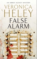 False Alarm 1847514669 Book Cover