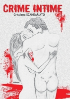 Crime Intime (French Edition) 2322238384 Book Cover