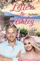 Letters to Ashley 1662922124 Book Cover