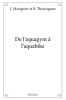 De l'aquagym à l'aquabike (French Edition) 2414239271 Book Cover