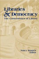 Libraries & Democracy: The Cornerstones of Liberty