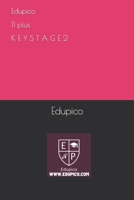 Edupico 11 plus K E Y S T A G E 2 B0BR1R2BRK Book Cover