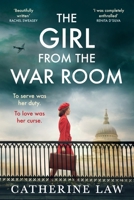 The Girl from the War Room 1837515808 Book Cover