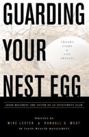 Guarding Your Nest Egg 0578122200 Book Cover