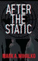 After the Static (The Ridge Book 1) 1545149208 Book Cover