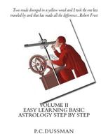 Easy Learning Basic Astrology Step by Step Volume II 1719355975 Book Cover