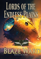 Lords of the Endless Plains 1644704064 Book Cover