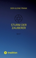 Sturm der Zauberer: Band 1 3347460146 Book Cover