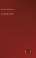 Elvira de Oquendo 3368104616 Book Cover