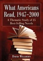 American Popular Novel After World War II: A Study of 25 Best Sellers, 1947-2000 0786474505 Book Cover