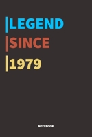 Legend Since 1979 Notebook: Lined Notebook / Journal Gift, 120 Pages, 6x9, Soft Cover, Matte Finish 1677432985 Book Cover