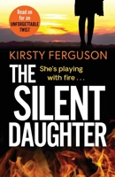 The Silent Daughter 1838898905 Book Cover