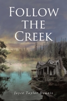 Follow the Creek 1646547764 Book Cover