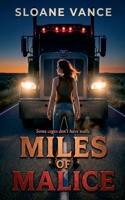 Miles of Malice (Bone & Briar) B0GW9JG6ZB Book Cover