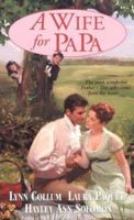 A Wife For Papa (Zebra Regency Romance) 0821776657 Book Cover