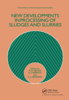 New Developments in Processing of Sludges and Slurries 1851660119 Book Cover