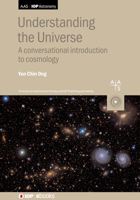 Understanding the Universe: An Introduction to Cosmology 0750362170 Book Cover