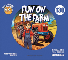Fun on the Farm: Book 130 1923327305 Book Cover
