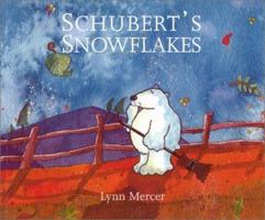 Schubert's Snowflakes 0953541363 Book Cover