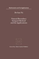Natural Boundary Integral Method and Its Applications 9048159482 Book Cover