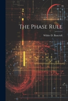 The Phase Rule 1022121014 Book Cover