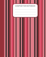 Composition Notebook: Pink Stripes Wide Ruled Notebook, School Notebook, Homes School Notebook, Gift for Kids, Students, Teens, 7.5 x 9.25 Inches 1677284773 Book Cover