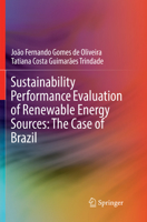 Sustainability Performance Evaluation of Renewable Energy Sources: The Case of Brazil 3319776061 Book Cover