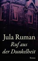 Ruf aus der Dunkelheit 3839183413 Book Cover
