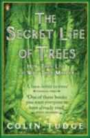 The Tree: A Natural History of What Trees Are, How They Live & Why They Matter