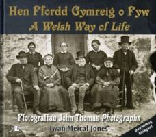 Yr Hen Ffordd Gymreig O Fyw 1847710719 Book Cover