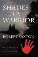 Shades of a Warrior 1962834077 Book Cover