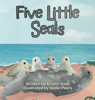 Five Little Seals 1946512737 Book Cover